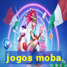 jogos moba